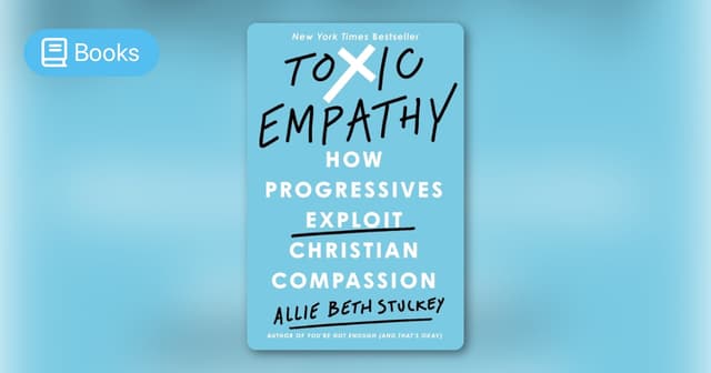 Toxic Empathy by Allie Beth Stuckey - Peter's Path - Featured Image
