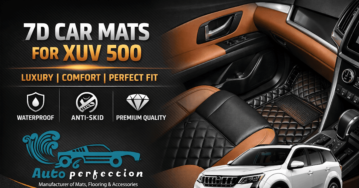 7D Car Mats for XUV 500 – Premium Custom Fit | Auto Perfection - Featured Image