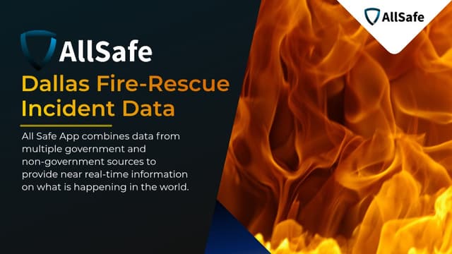 Dallas Fire-Rescue Incident - All Safe - Safety and Security Solutions through Technology - Featured Image