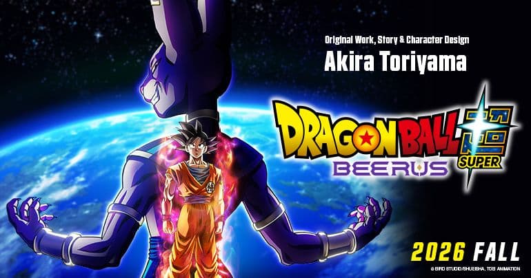 [Original Work, Story & Character Design Akira Toriyama Dragon Ball Super: Beerus The ENHANCED edition of the anime Dragon Ball Super begins anew!] | DRAGON BALL OFFICIAL SITE - Featured Image