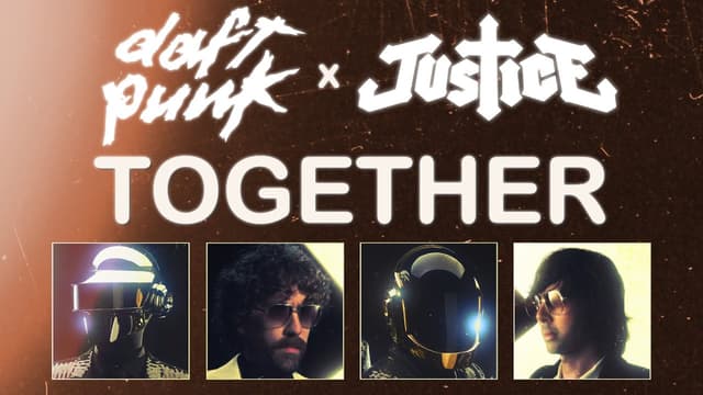 Daft Punk x Justice - TOGETHER (Full Album) - Featured Image