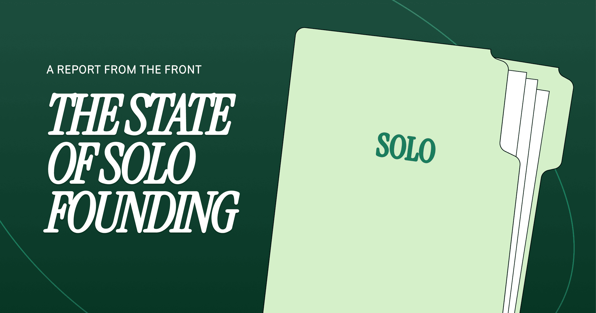 The State of Solo Founding - Featured Image