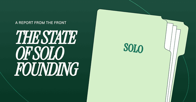 The State of Solo Founding - Featured Image