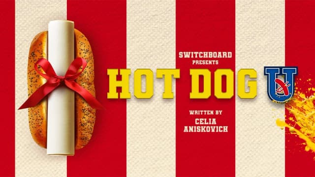 Hot Dog University — Switchboard Magazine - Featured Image