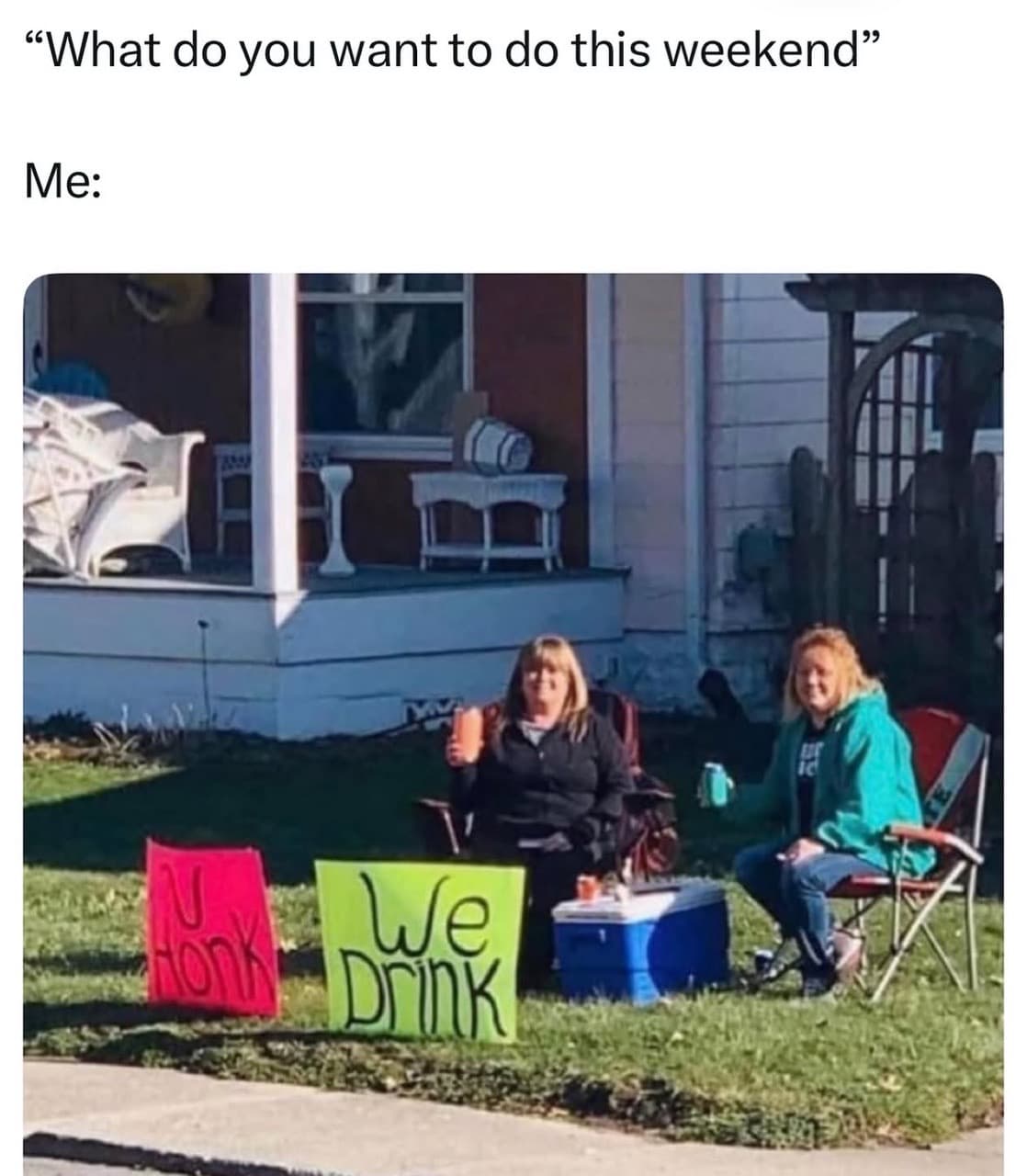 U honk, we drink - Image