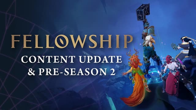 Fellowship Pre-Season 2 Overview | BIG NEWS & CONTENT OUTLINE - Featured Image