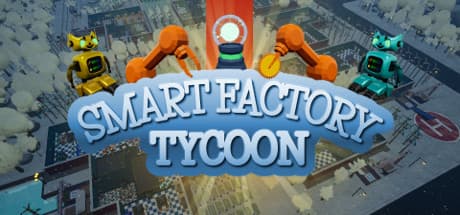 Smart Factory Tycoon (Steam) Giveaway - Featured Image
