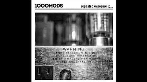 1000mods - Repeated Exposure To... (Full Album) - YouTube - Featured Image