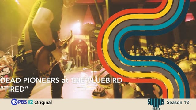 Dead Pioneers "Tired" - Featured Image