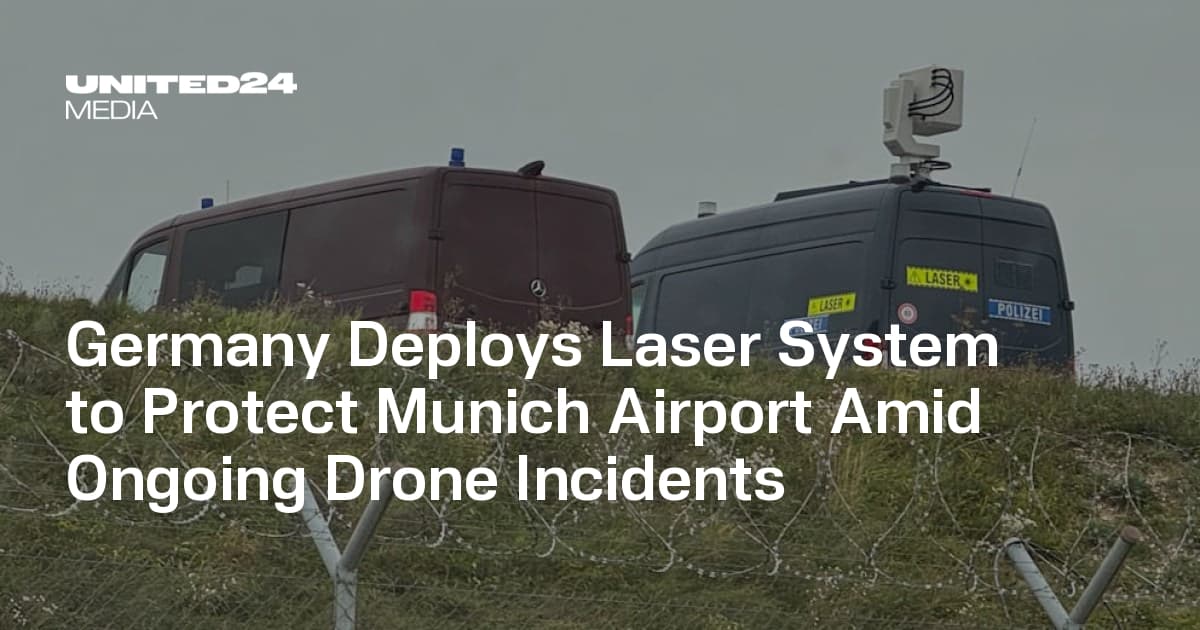 Germany Deploys Laser System to Protect Munich Airport Amid Ongoing Drone Incidents — UNITED24 Media - Featured Image