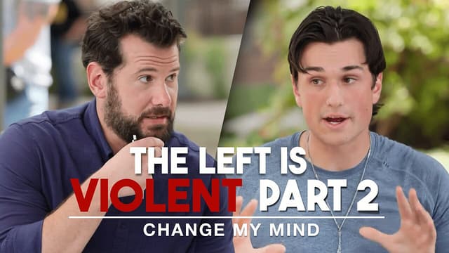 The Left is Violent (Part 2) | Change My Mind - Featured Image