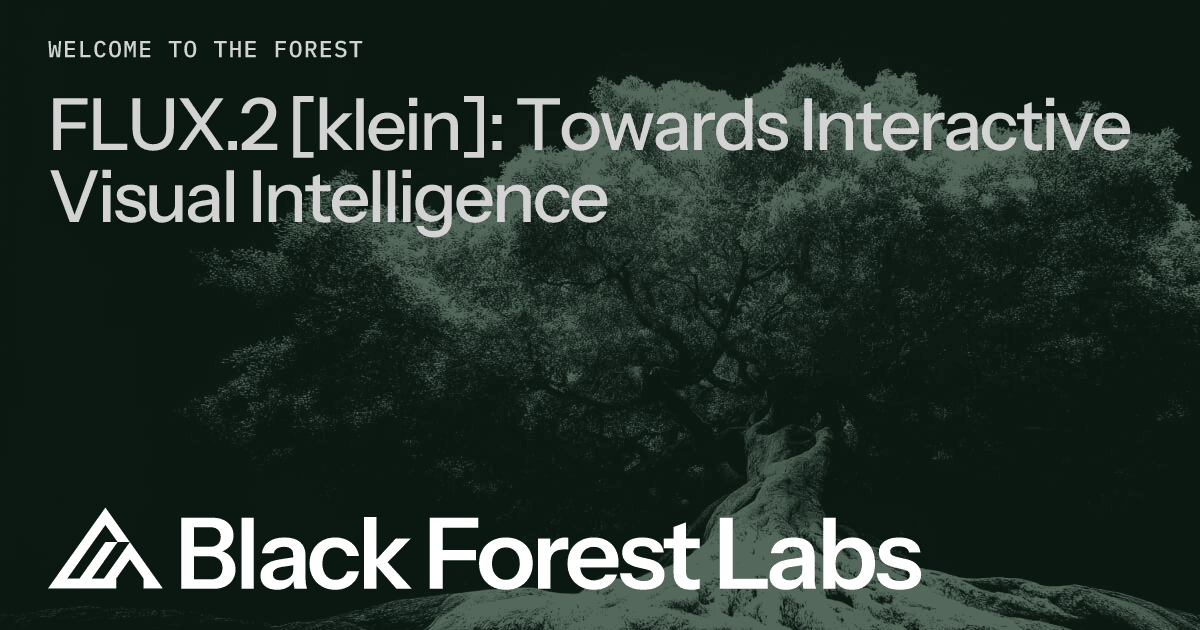FLUX.2 [klein]: Towards Interactive Visual Intelligence | Black Forest Labs - Featured Image