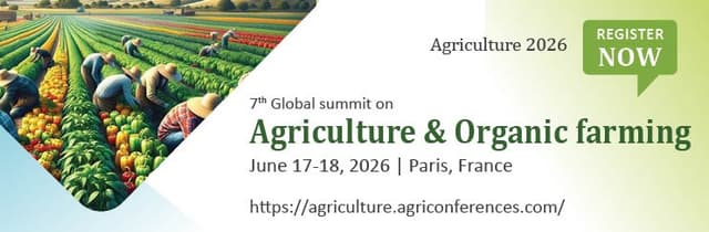 7th Global Summit June  2026 | Agriculture Summit 2026 | Organic Farming Meetings | Organic Conferences | Agriculture and organic Conference | Agriculture2026 | Global Events| Agriculture Event|  Agriculture and organic Symposiums |  June 2026 Paris - Featured Image