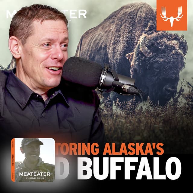 Ep. 823: Restoring Alaska's Wi… - The MeatEater Podcast - Apple Podcasts - Featured Image
