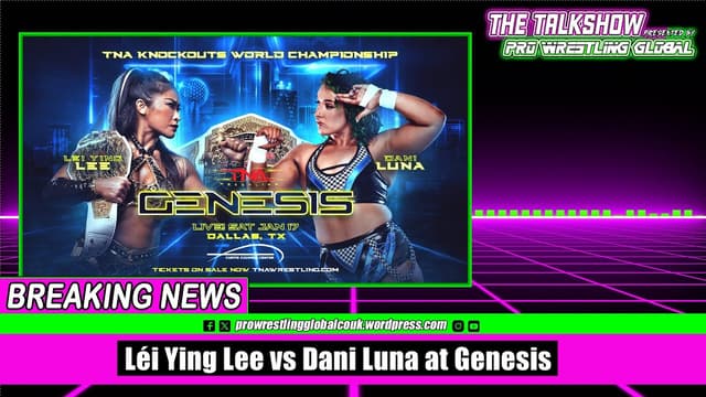 Léi Yǐng Lee vs Dani Luna at Genesis - Featured Image