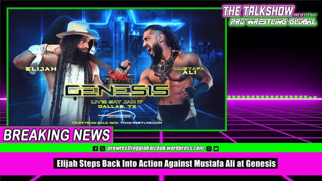 Elijah Steps Back Into Action Against Mustafa Ali at Genesis - Featured Image