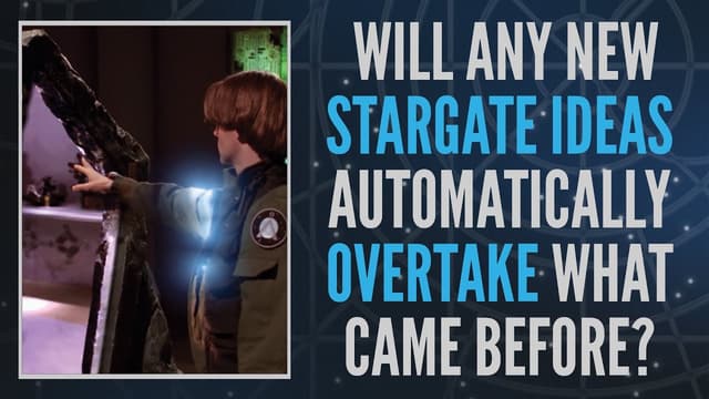 Would New Stargate Content Overtake Any Old Idea? (Clip) - Featured Image