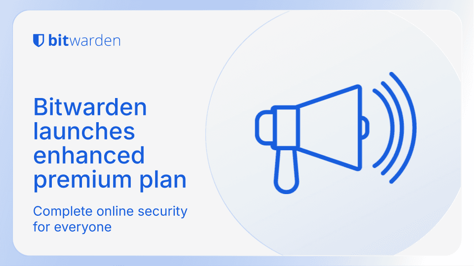 Bitwarden launches enhanced premium plan: Complete online security for everyone | Bitwarden - Featured Image
