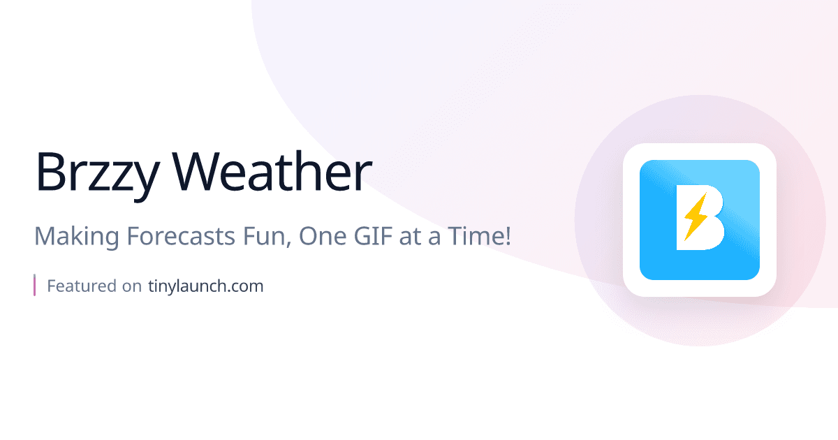 Brzzy Weather – Your Forecast, But Make It Fun - Featured Image