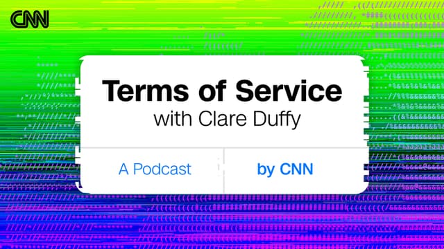 Terms of Service with Clare Duffy - Featured Image