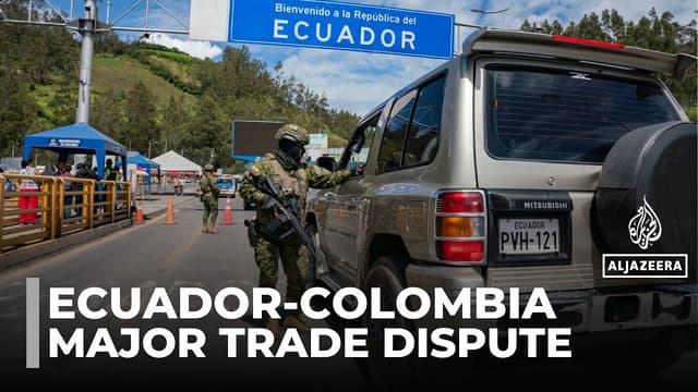 Ecuador-Colombia dispute: Retaliatory levies in row over drug trafficking - Featured Image