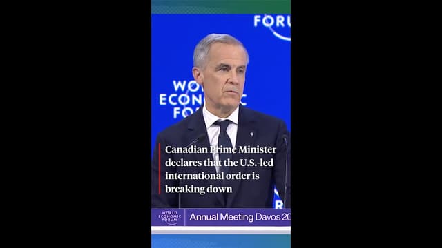 Canadian Prime Minister declares that the U.S.-led international order is breaking down - Featured Image