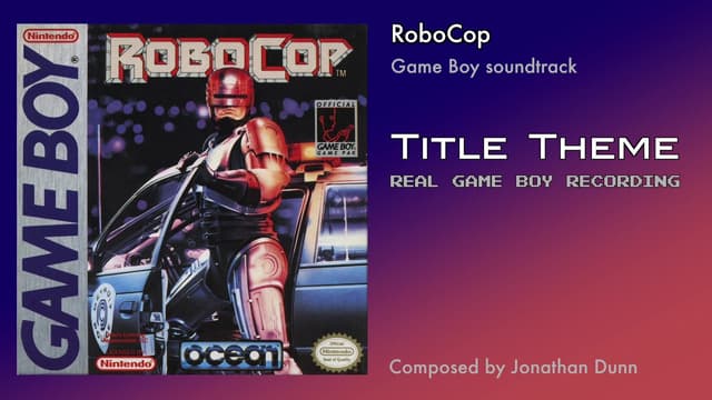 RoboCop Gameboy Title Theme (best quality) - Featured Image