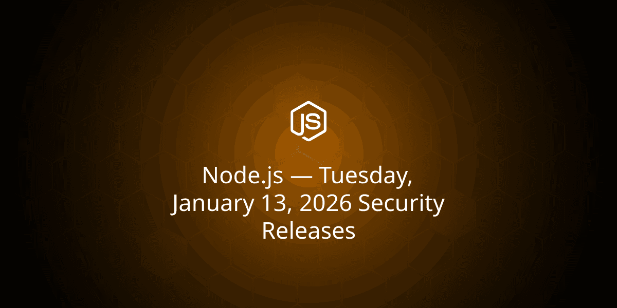 Node.js — Tuesday, January 13, 2026 Security Releases - Featured Image