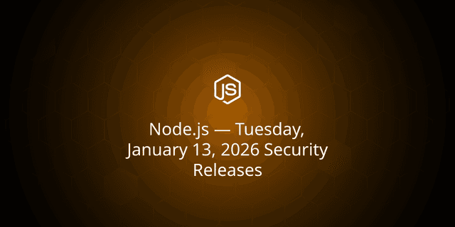 Node.js — Tuesday, January 13, 2026 Security Releases - Featured Image